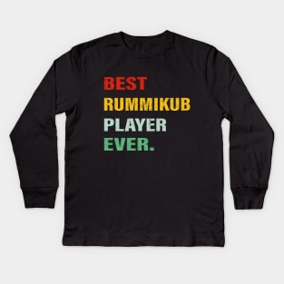 Best Rummikub Player Ever Kids Long Sleeve T-Shirt